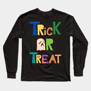 TRICK OR TREAT, SQUAD ON FLEEK... Long Sleeve T-Shirt